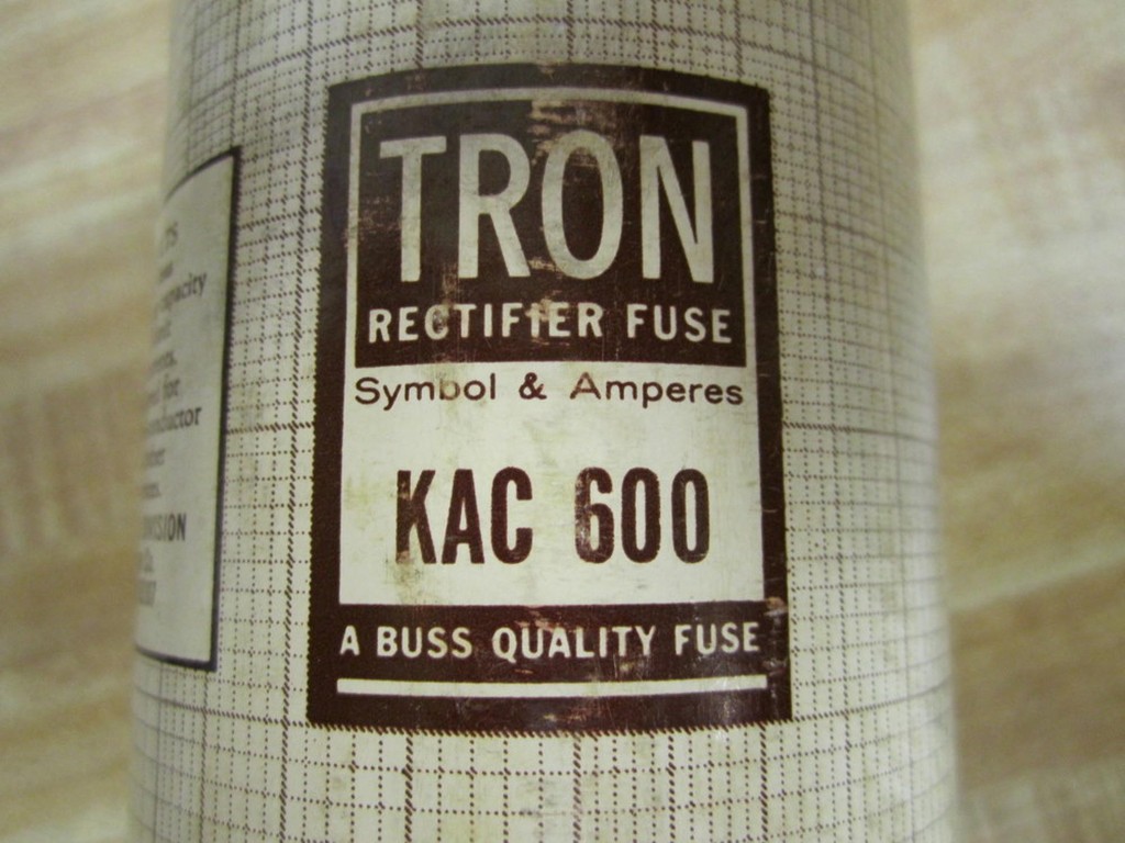 Tron KAC 600 Bussmann Fuse
