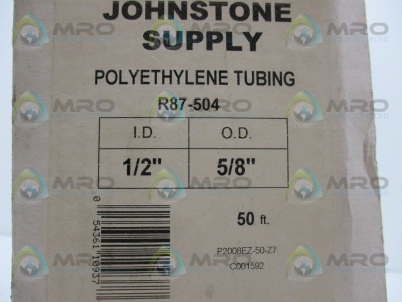 JOHNSTONE SUPPLY R87-504 POLYETHYLENE TUBING NSMP