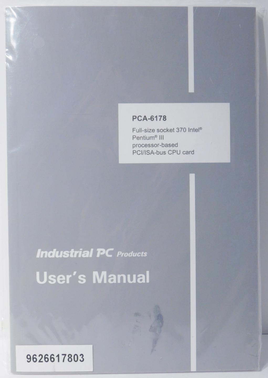 Industrial PC Products PCA-6178 PCI/ISA-bus CPU Card Pentium III Users Manual