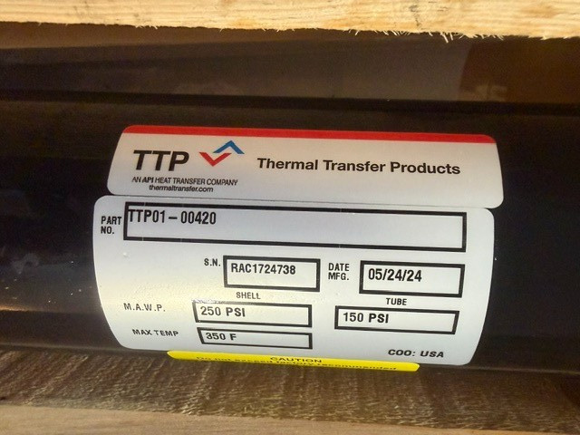 TTP THERMAL TRANSFER PRODUCTS TTP01-00420, MAWP 250PSI TUBE: 150 PSI 350F New
