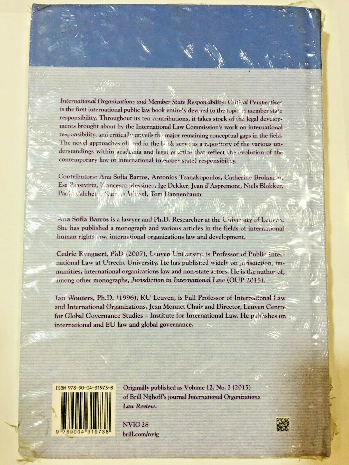 International Organizations and Member State Responsibility Critical Perspective