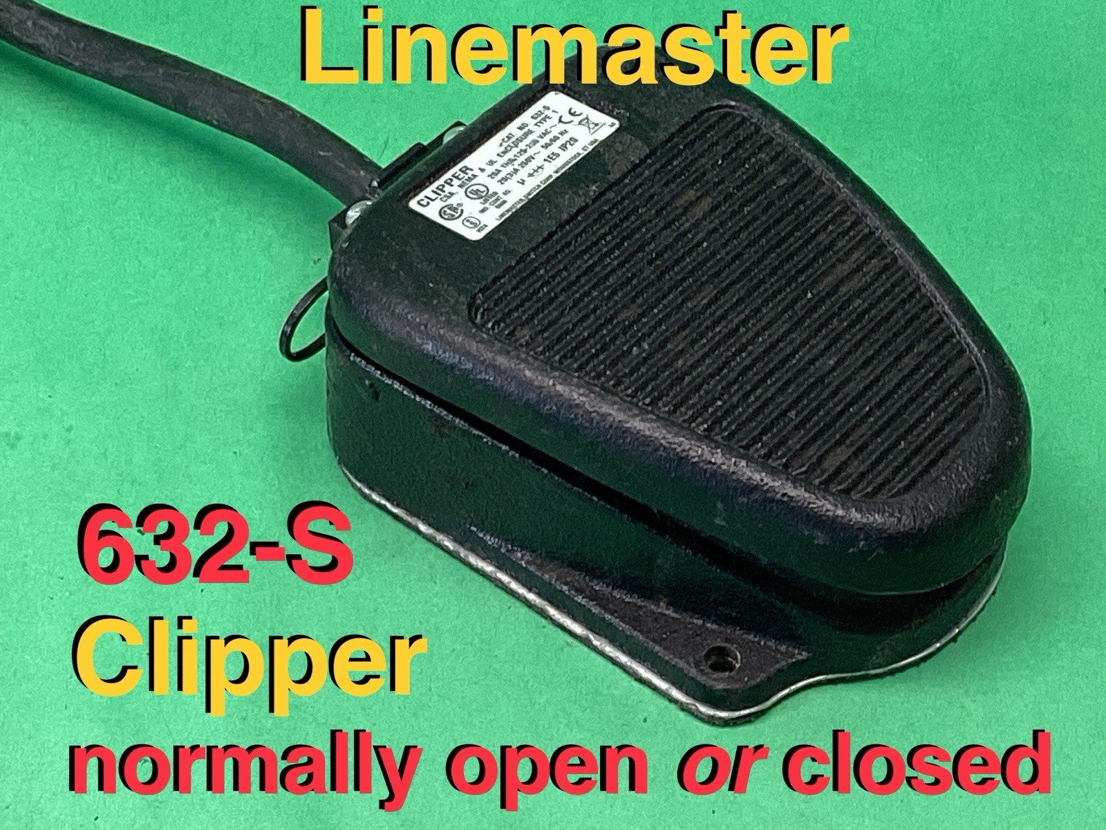 Linemaster Clipper 632-S Foot Operated Switch Normally Open / Closed NO or NC