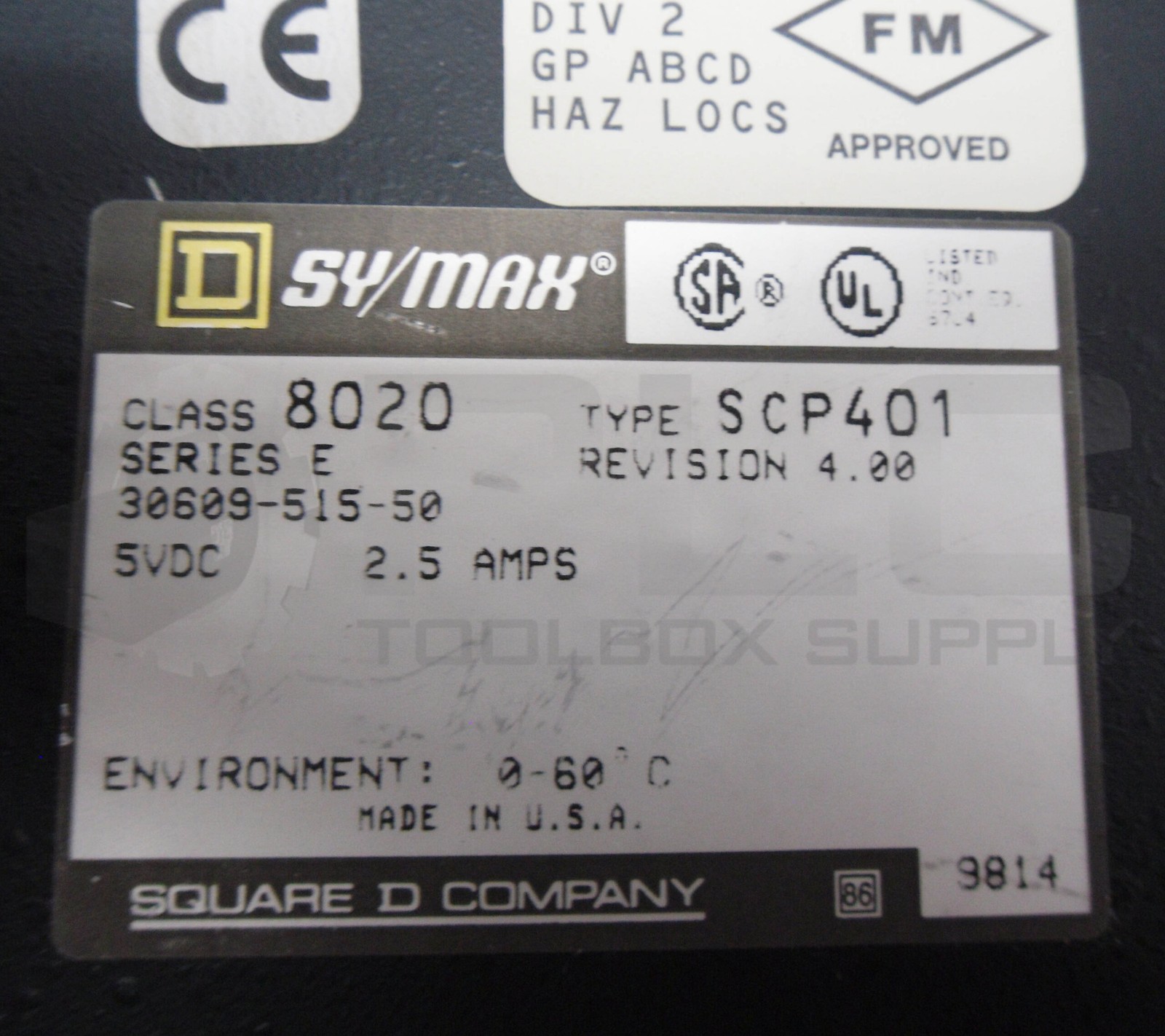SQUARE D SY/MAX 8020 SCP401 /E PROCESSOR MODULE 5VDC 2.5AMPS 30609-515-50