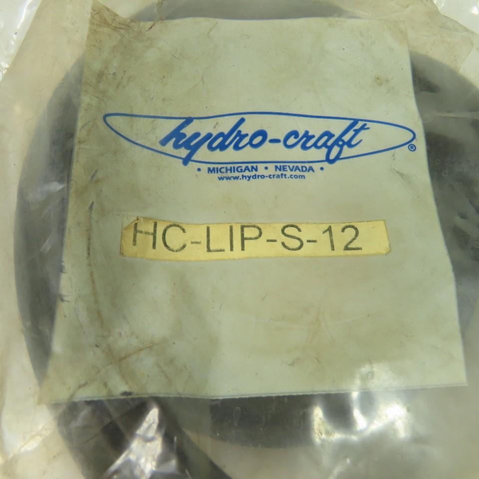 Hydro-Craft HC-LIP-S-12 S-12 Series LIP Seal NEW