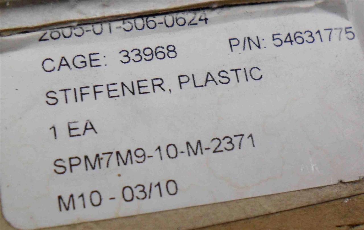 NEW Plastic Stiffiner 54631775 2805-01-506-0624 (Sold Separately.)