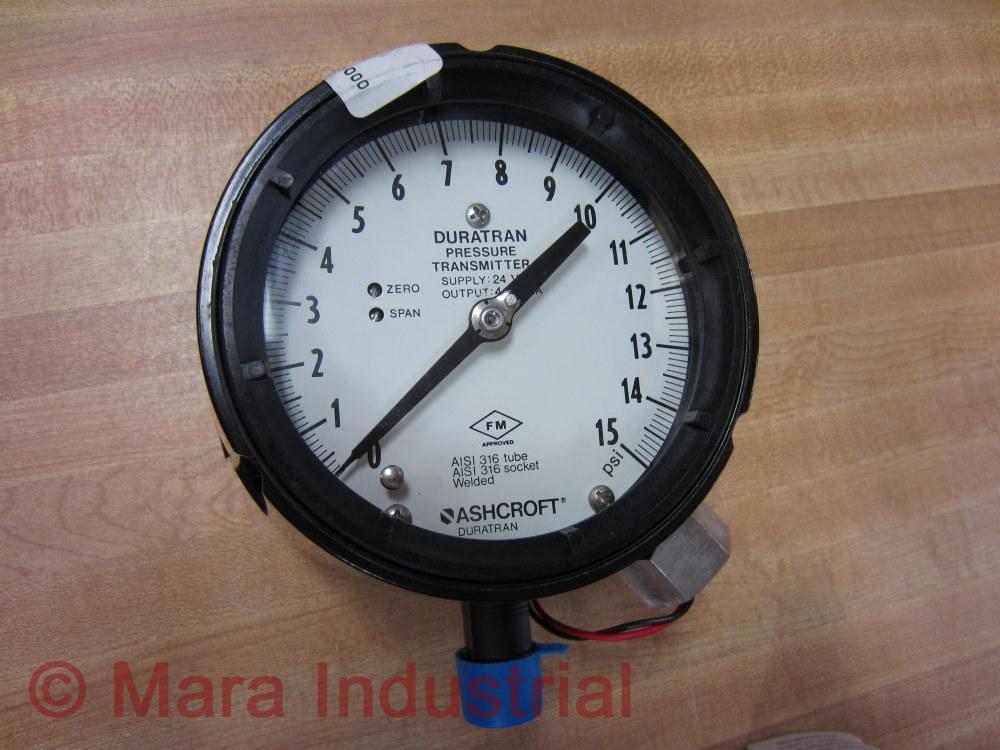 Ashcroft 45 2279SSH 04L 025 XFM 15 Duratran Pressure Transmitter Gauge