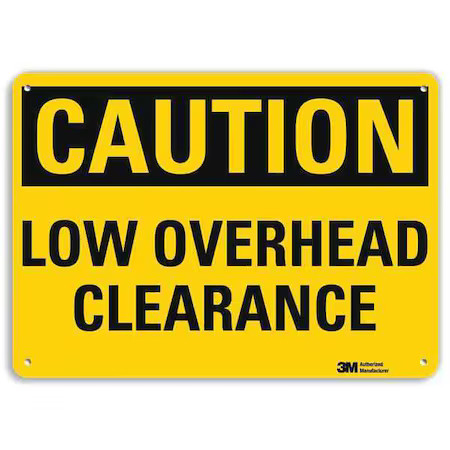 Lyle U4-1516-Ra_10X7 Caution, Low Overhead Clearance, 7 In X 10 In, Vertical