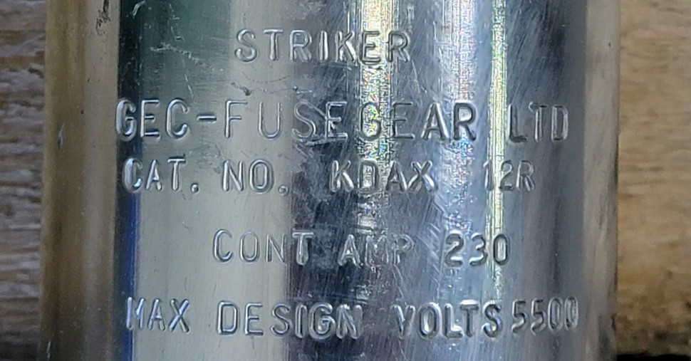GEC ALSTHOM 230 Amp Striker Fuse KDAX 12R