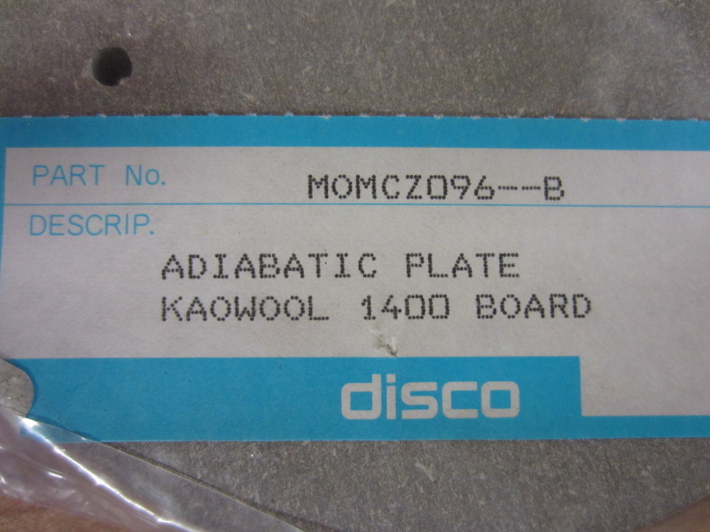 Disco MOMCZ096–B MOMCZ096B Adiabatic Plate Kaowool 1400 Board