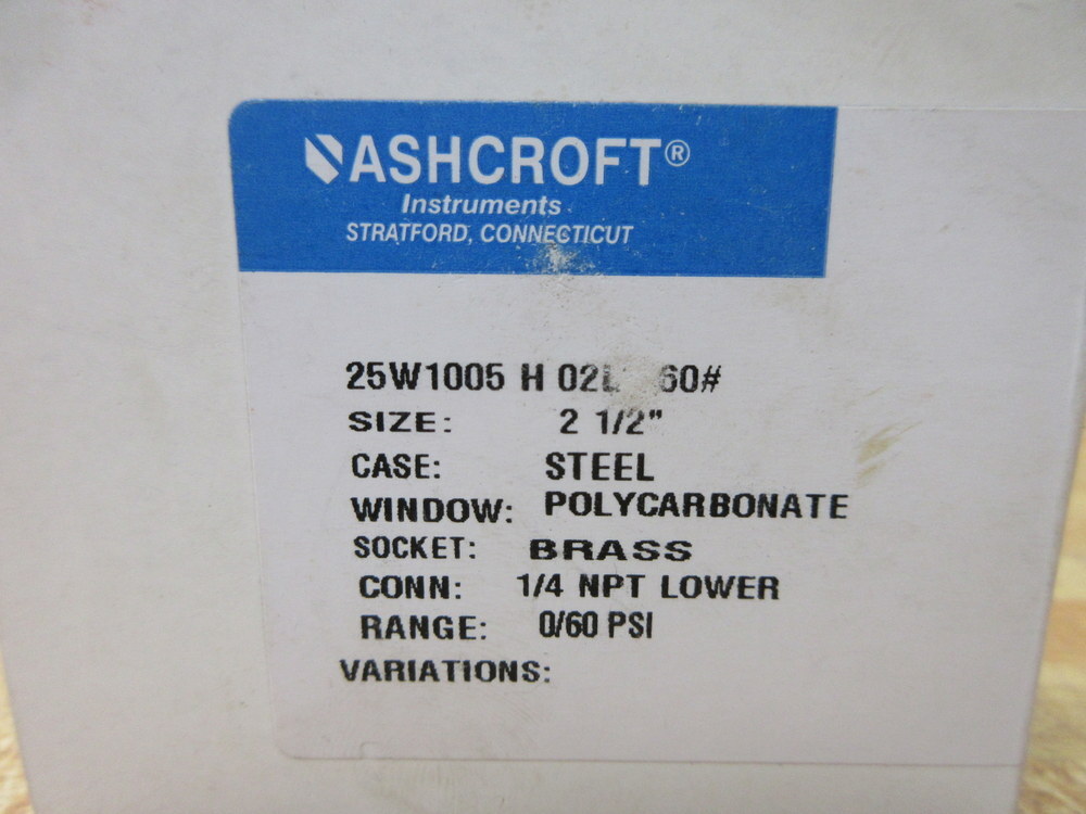 Ashcroft 25W1005 H 02L 60 Pressure Gauge 25W1005H02L60