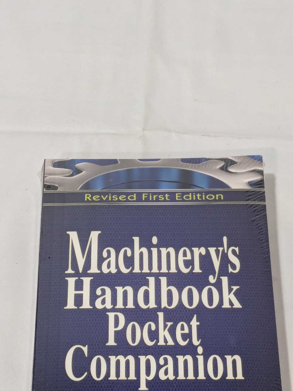 Industrial Press Machinery’s Handbook Pocket Companion Revised 1st Edition