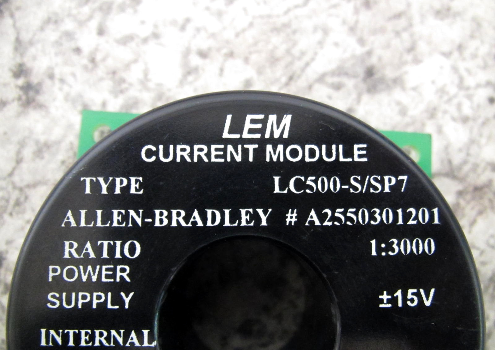 Allen-Bradley A2550301201 / LC500-S/SP7 1:3000 15V LEM Current Module Used