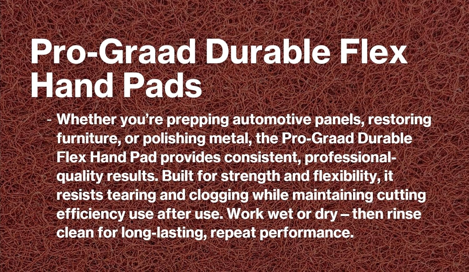 Pro-Graad Durable Flex Hand Pad 4-1/2” x 9” – Very Fine Aluminum Oxide…
