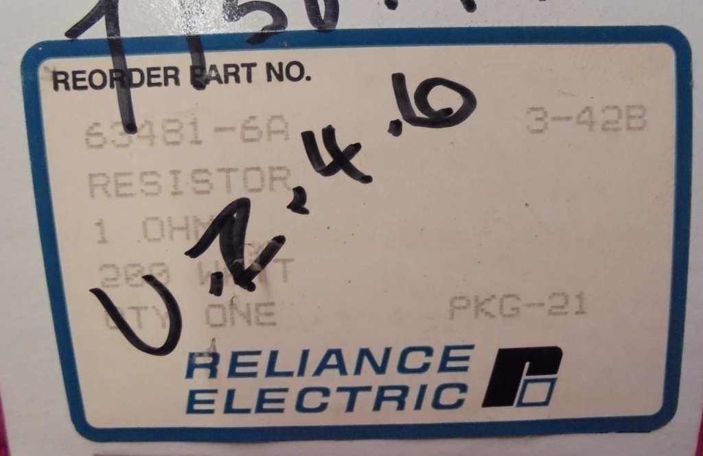 RELIANCE ELECTRIC, RESISTOR, 63481-6A, WARD LEONARD 225/200AC1, 1 OHM, 10%