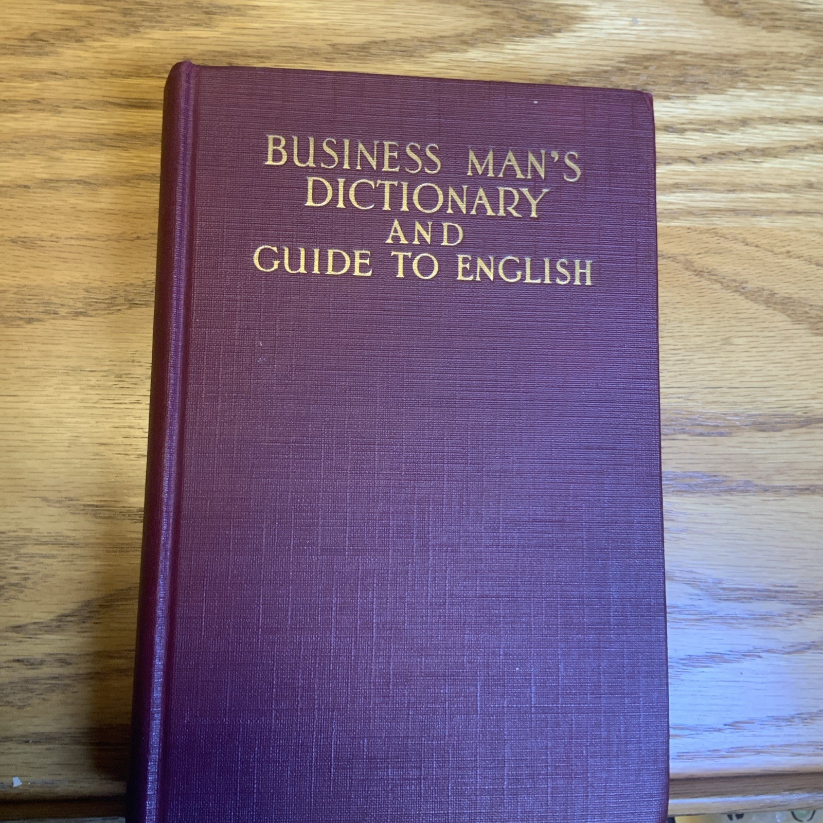 Business Man’s Dictionary and Guide to English