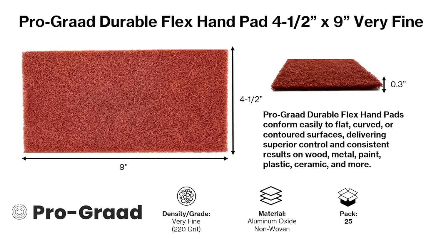 Pro-Graad Durable Flex Hand Pad 4-1/2” x 9” – Very Fine Aluminum Oxide…