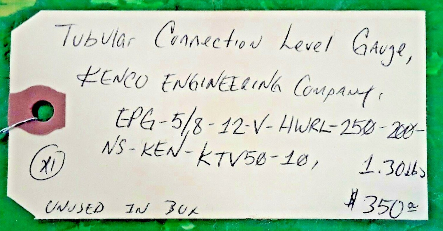 🟠KENCO TUBULAR CONNECTION LEVEL GAUGE PESSCO IS OFFERING 1 R012222-7 🗽