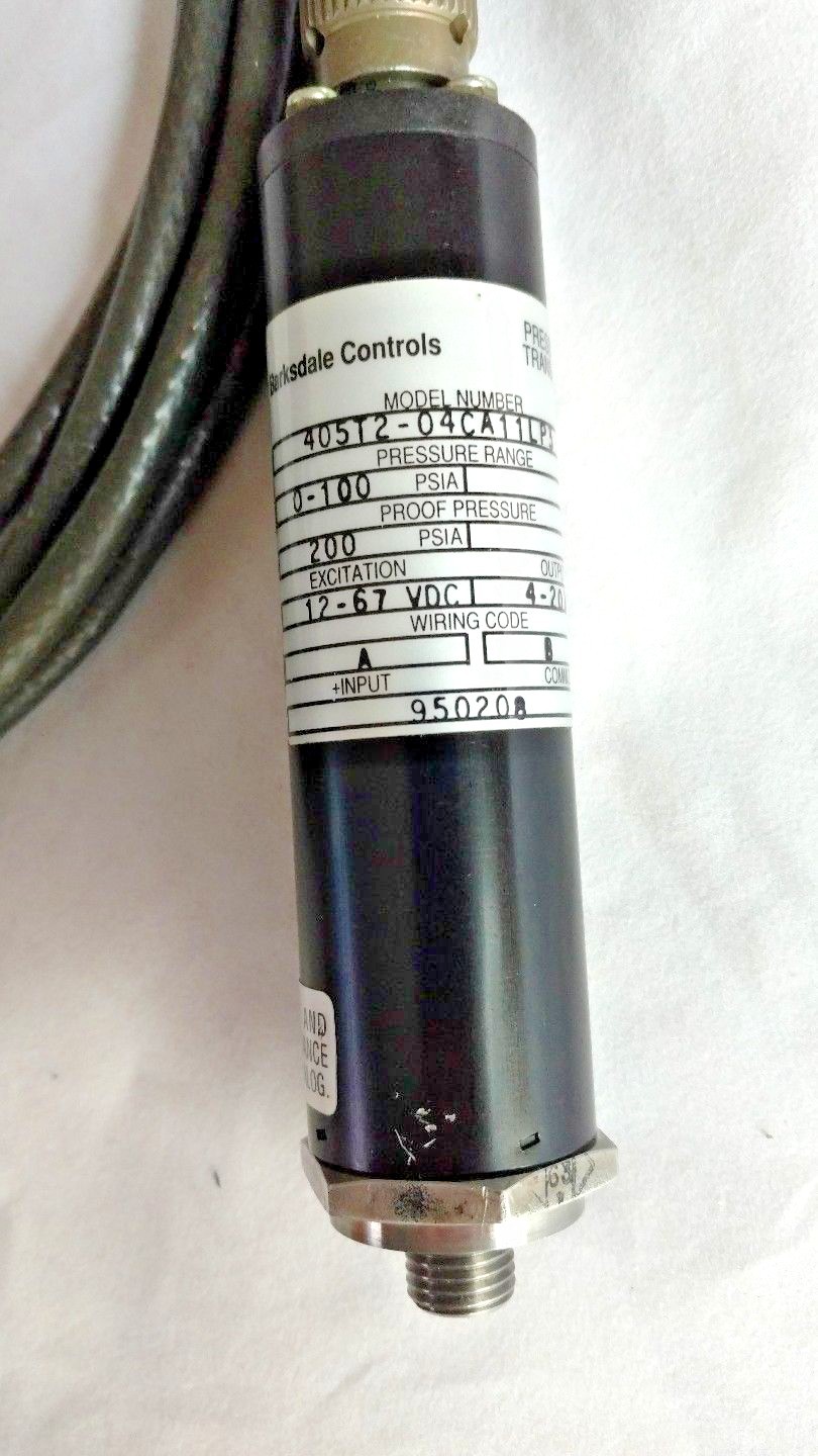 BARKSDALE 405T2-04CA11LP3 PRESSURE TRANSDUCER • 0-100 PSIA, 12-67 VDC, 4-20 mA