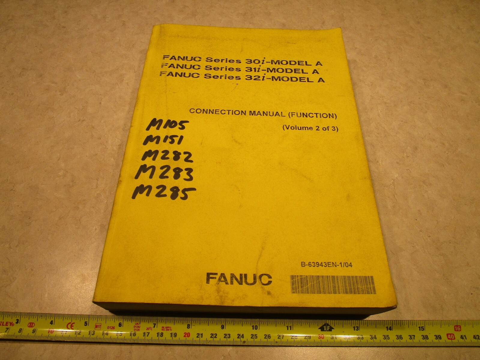 Fanuc B-63943EN-1/04, 30i,31i,32i CONNECTION MANUEL VOLUME 2 OF 3, C0299