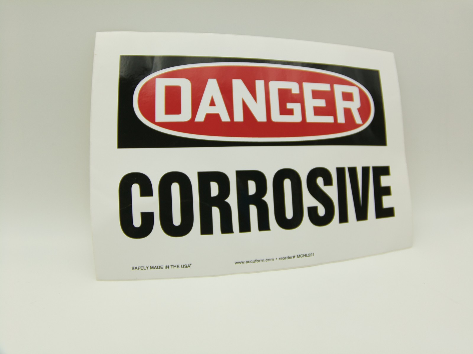 Accuform MCHL221VS Adhesive Vinyl Safety Sign, Danger Corrosive, 7″x10″x0.004″