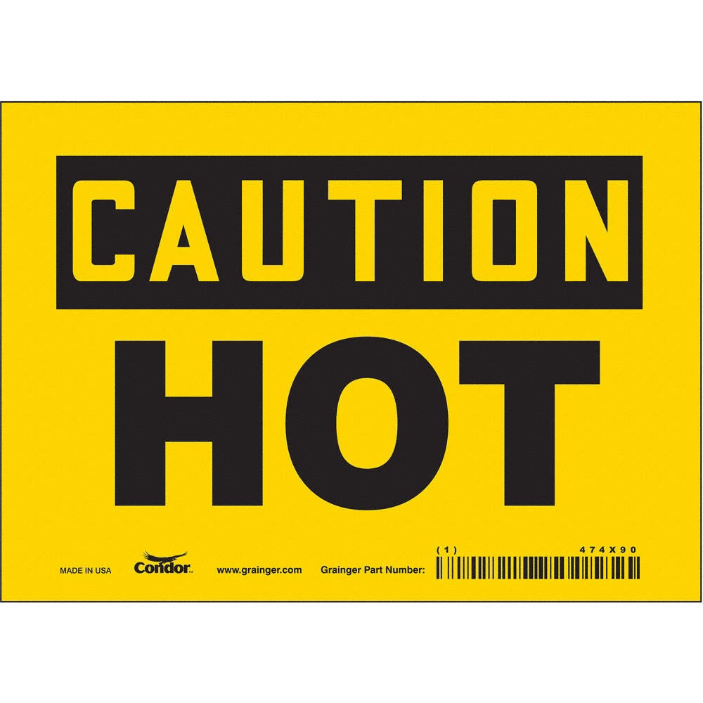 CONDOR 474X90 Safety Sign,5 inx7 in,Vinyl 474X90