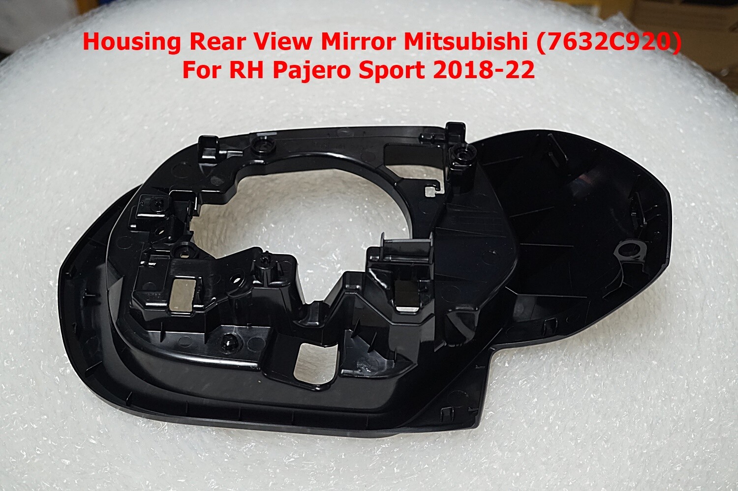 7632C920 HOUSING REAR VIEW MIRROR RH For Mitsubishi Pajero 2018-22