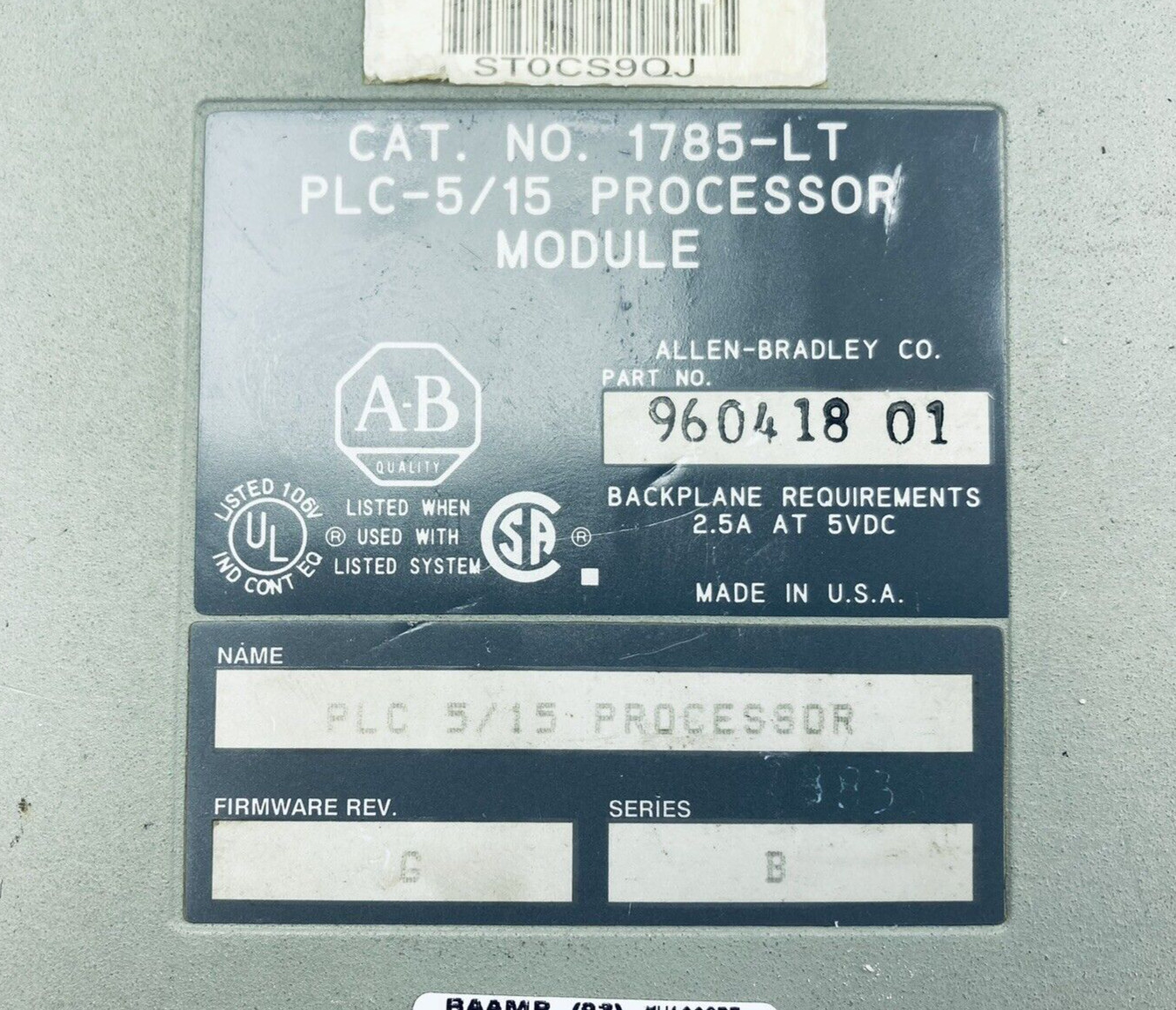 ALLEN BRADLEY 1785-LT PLC-5/15 PROCESSOR MODULE SER.B 2.5A 960418-01 FW REV:G