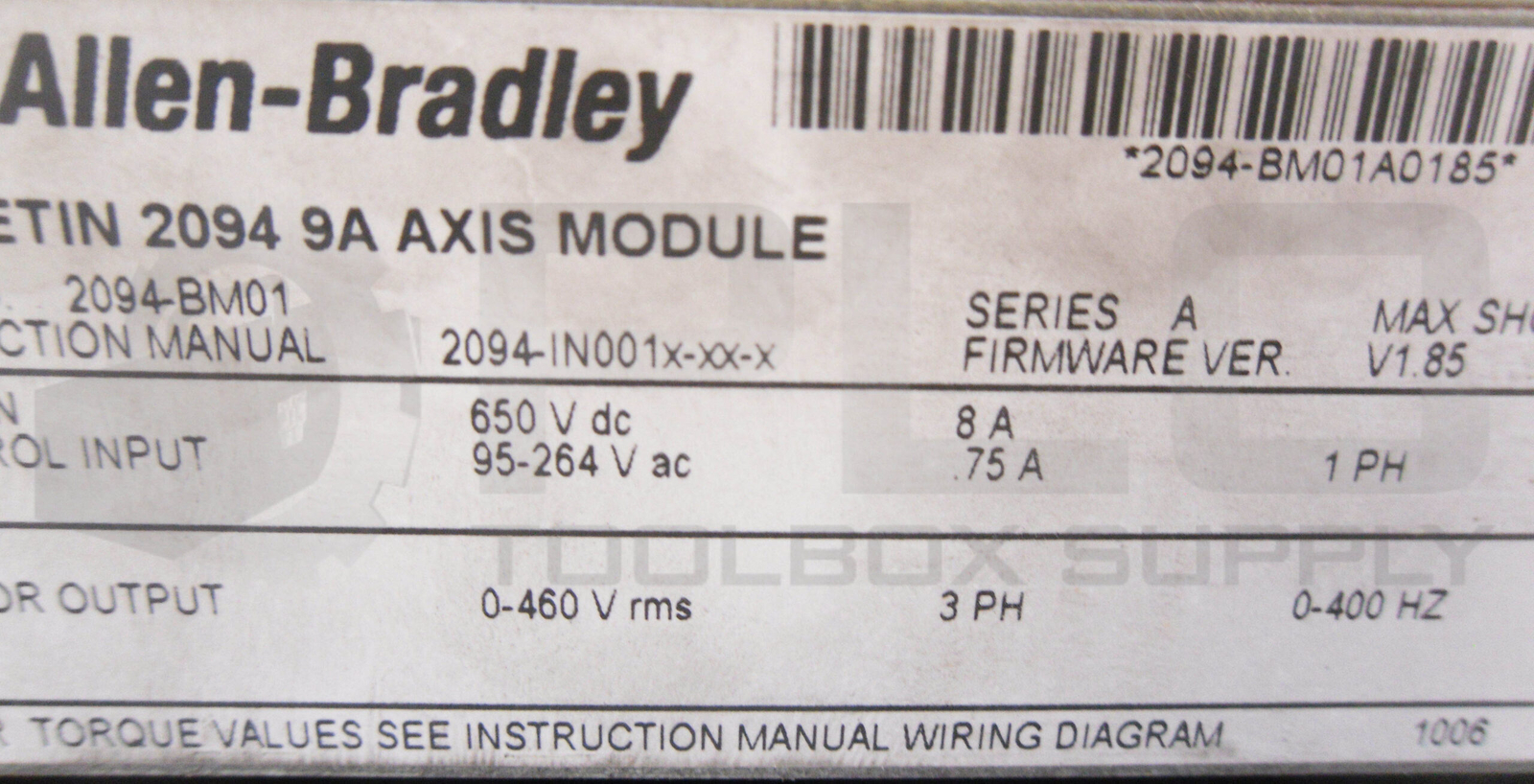 ALLEN BRADLEY 2094-BM01 /A AXIS MODULE 9A 650VDC 95-264VAC KINETIX6000
