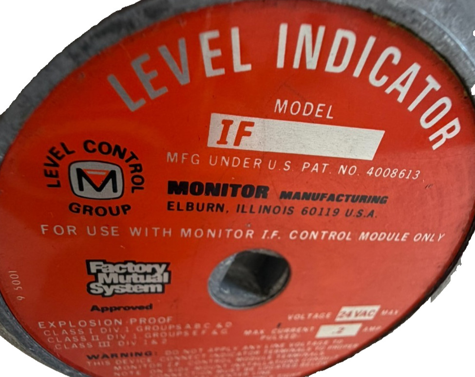 NEW MONITOR MANUFACTURING MODEL IF LEVEL INDICATOR SWITCH 24VAC MAX