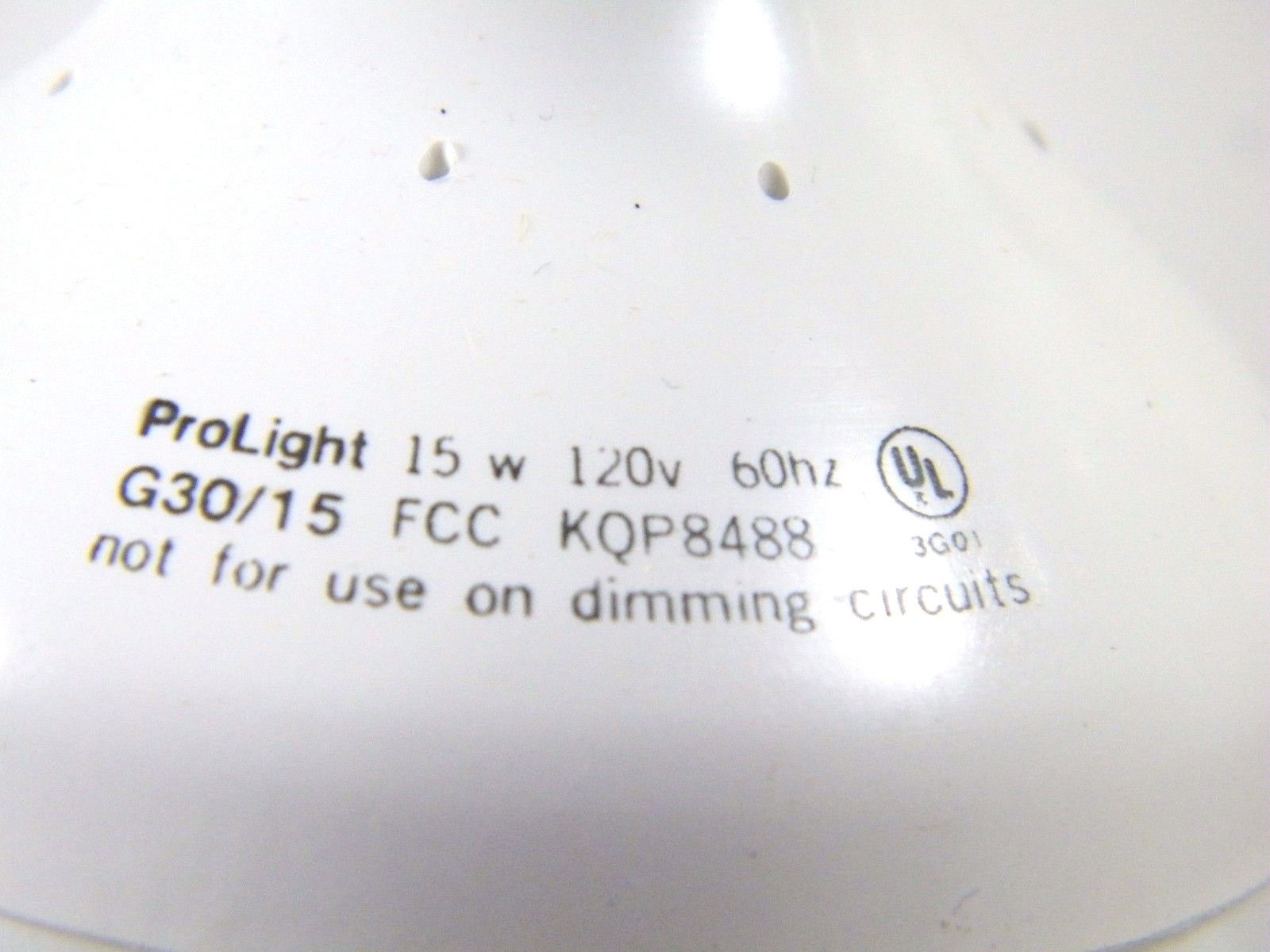 (2) PROLIGHT BULB, PRO LIGHT 02882-08, SG15L, 15 WATT, 12Ov, G30 / 15 ~ NOS NEW