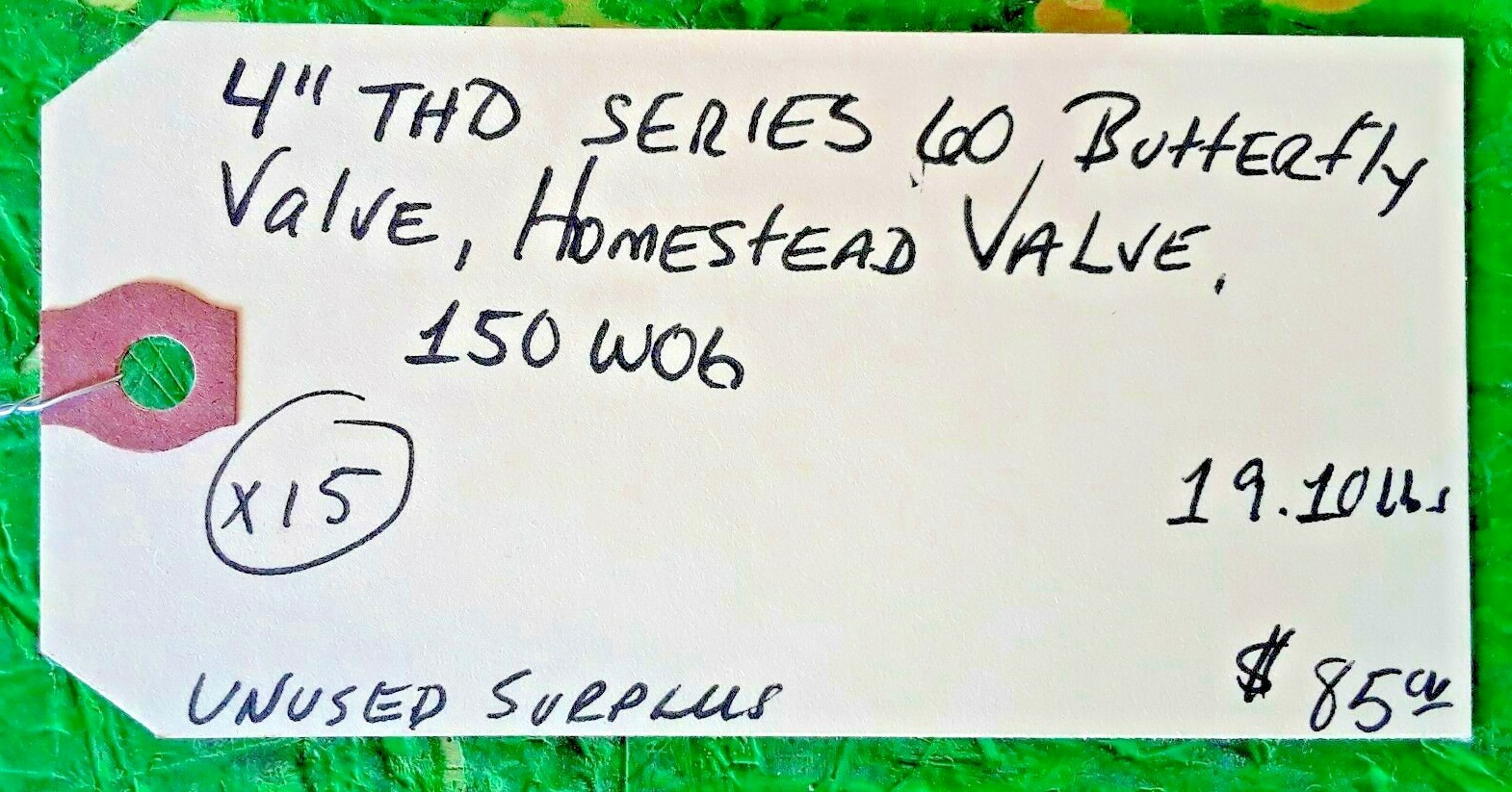 🟠HOMESTEAD VALVE 4″ THD BUTTERFLY VALVE PESSCO IS OFFERING 1 R090721-14-28 🗽