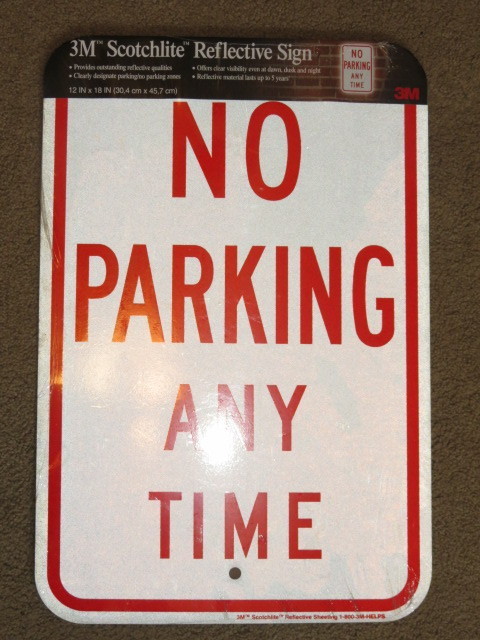 NEW NIP 3M Scotchlite Reflective NO PARKING ANY TIME heavy-duty metal sign 12×18