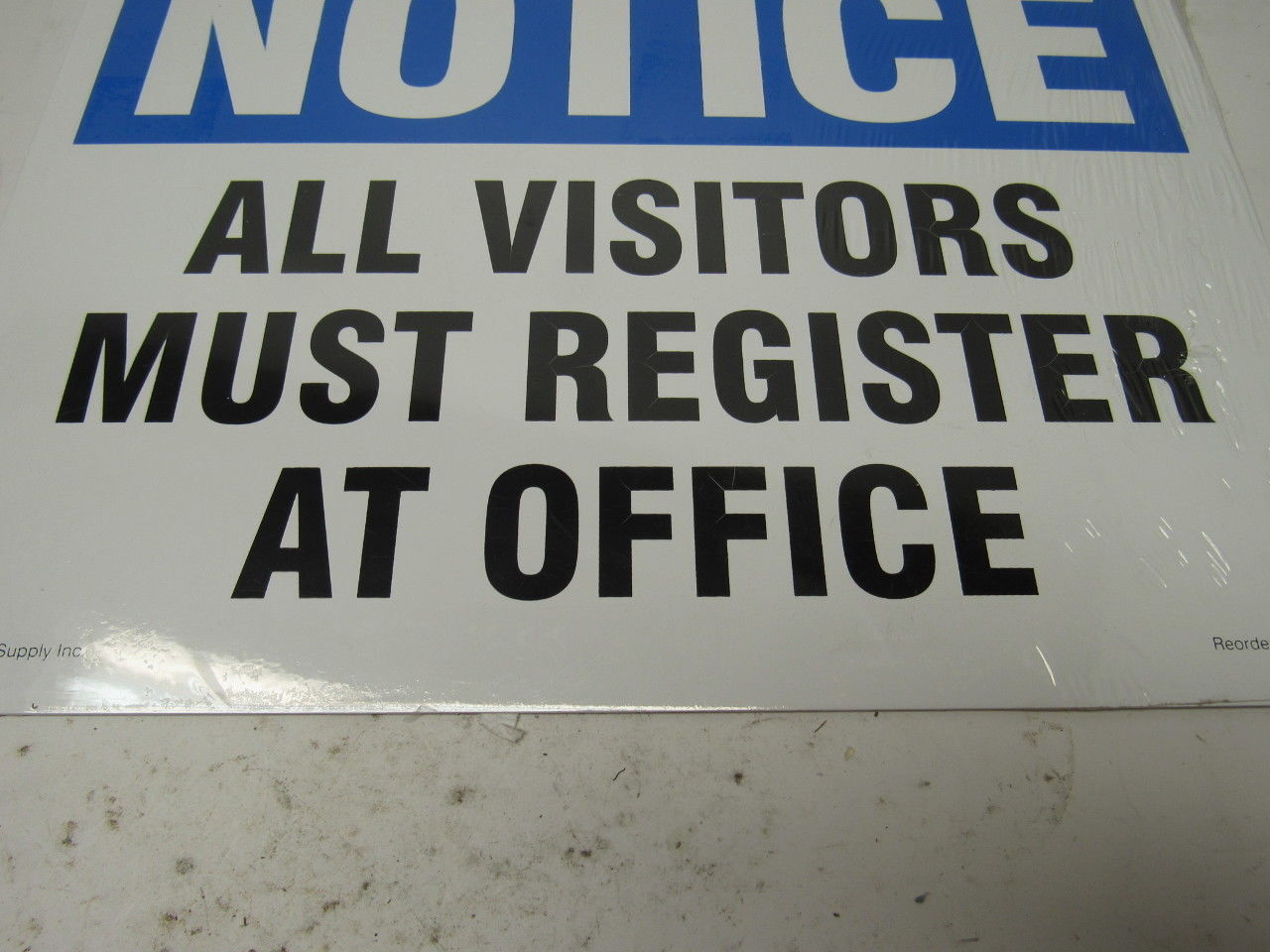 Lab Safety Supply “ALL VISITORS MUST REGISTER AT OFFICE” 9″X12″ Aluminum Sign