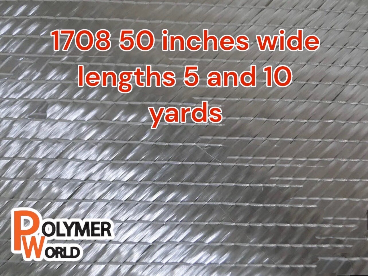 Polymer World Fiberglass 1708x50x5 Yard Biaxial Cloth for Boat, Automobiles, RV