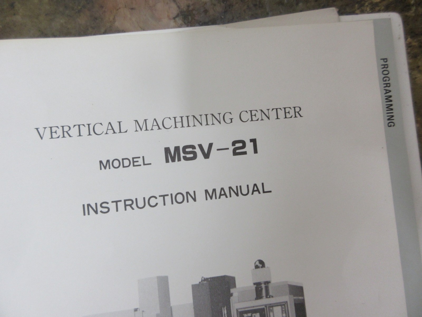 MIYANO MSV-21 41 INSTRUCTION MANUAL CNC VERTICAL MILL