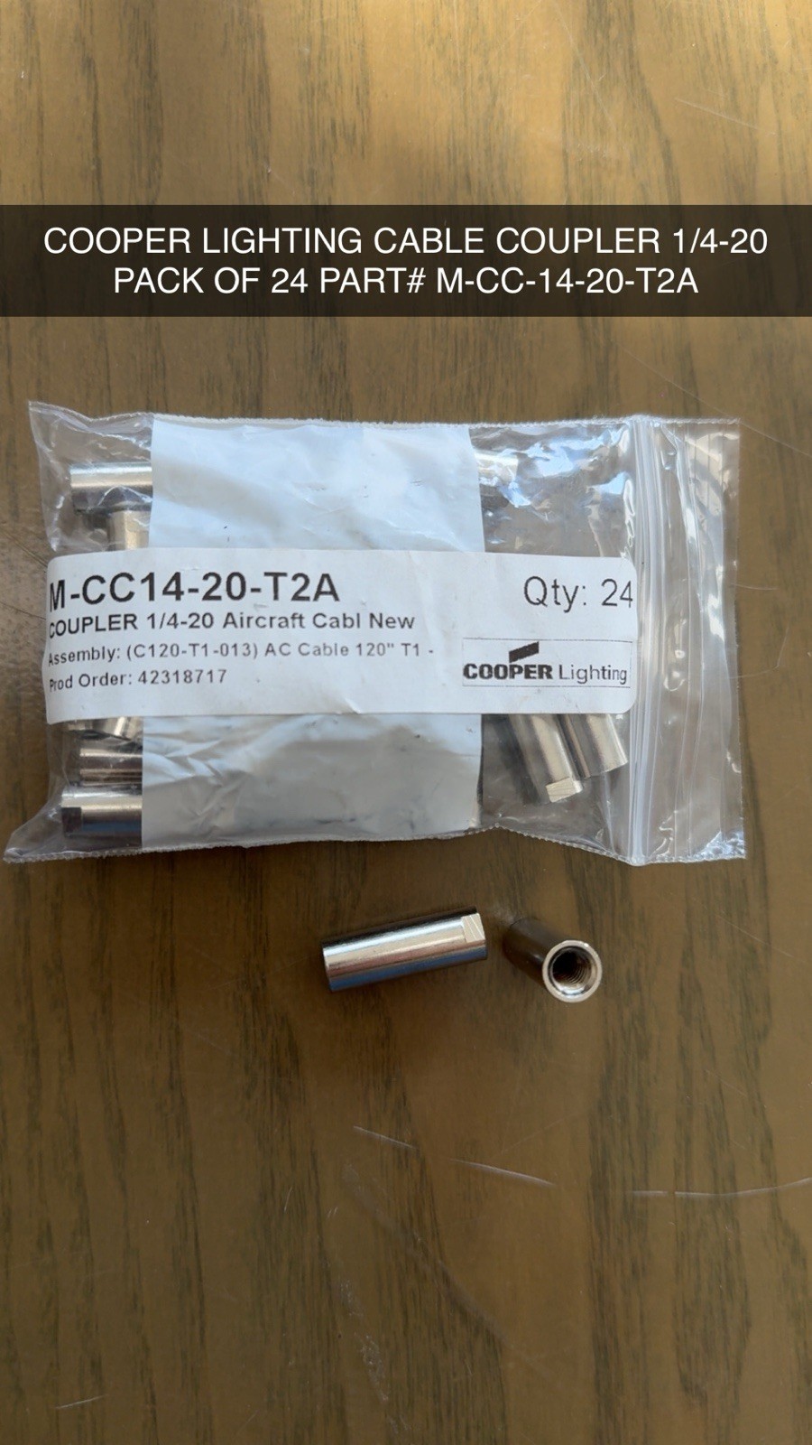 COOPER LIGHTING CABLE COUPLER 1/4-20 PACK OF 24 PART# M-CC-14-20-T2A