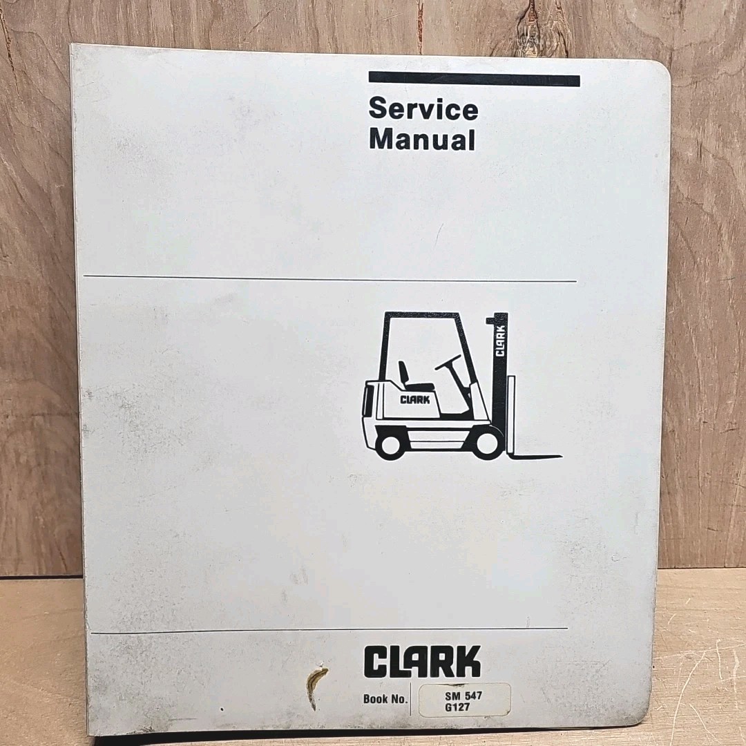CLARK EQUIPMENT Service & Parts Manual SM547 G127 In Clark Binders VGC