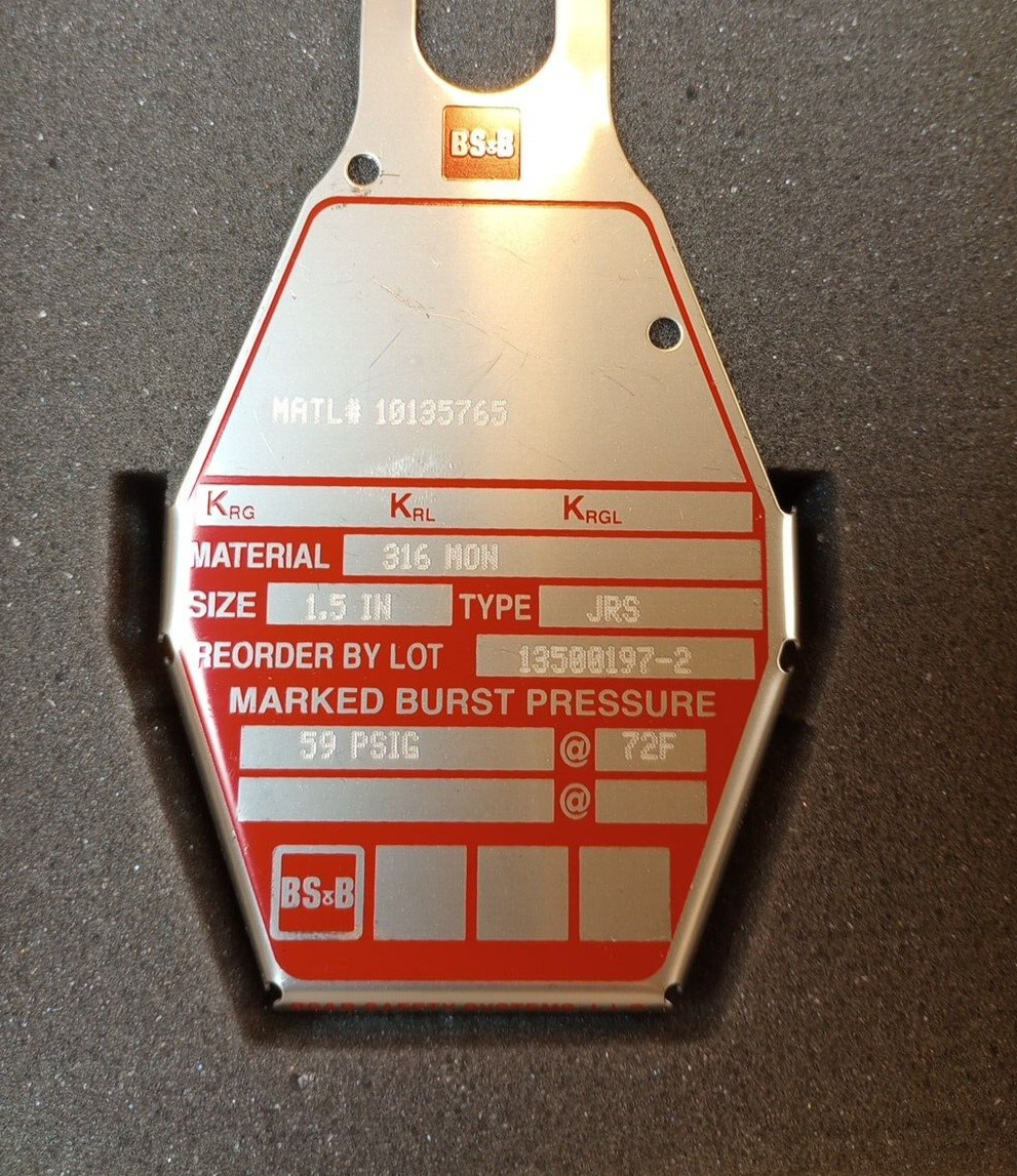 BS&B Rupture Disk 1.5-Inch JRS 316 MON – 59psig 72F New