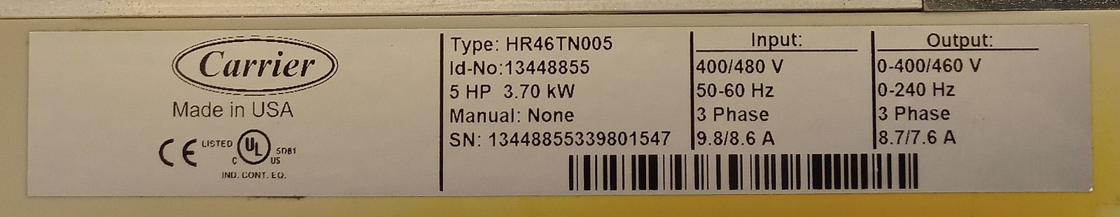 1 USED CARRIER HR46TN005 MOTORMASTER V 3-PHASE 5HP DRIVE ***MAKE OFFER***
