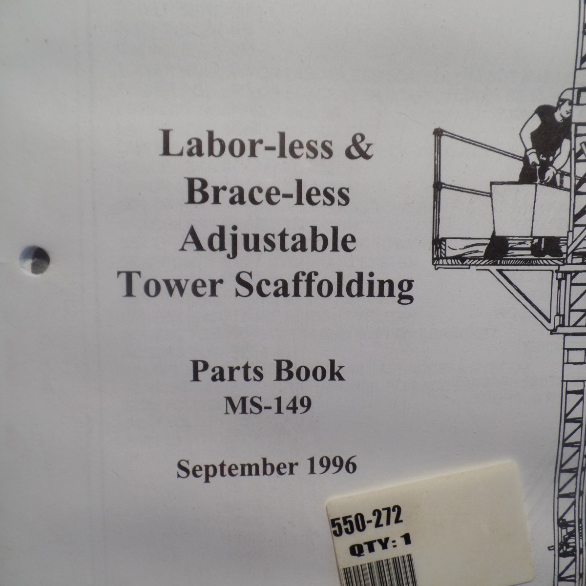 MORGEN LABOR-LESS BRACE-LESS TOWER SCAFFOLDING PARTS BOOK MS-149, MS149, 550-272