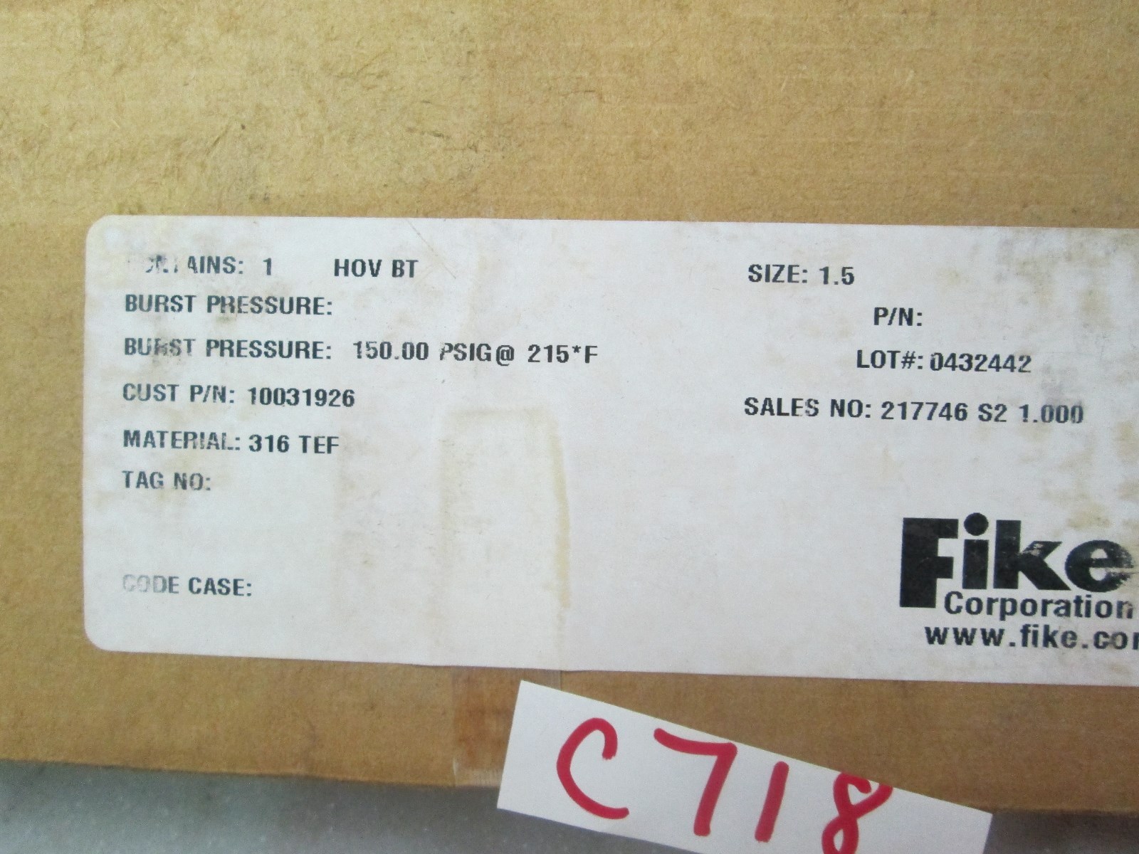 Fike 1.5″ Rupture Disc Lot# 0432442 150.00 PSIG @ 215F Type: HOV BT (NIB)