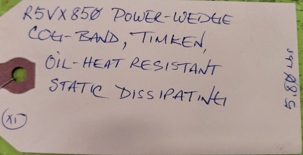 🟠TIMKEN R5VX850 POWER-WEDGE COG-BAND OIL/HEAT PESSCO IS OFFERING 1 V011924-9 🗽