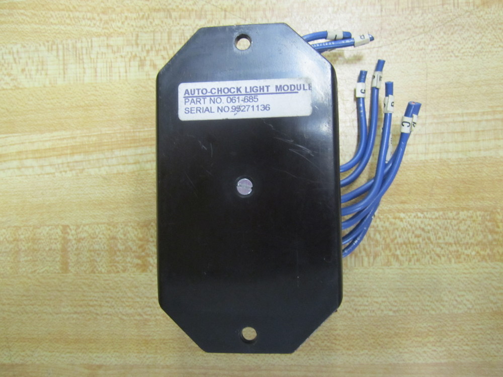 Part 061-685 061685 061 685 Auto-Chock Light Module