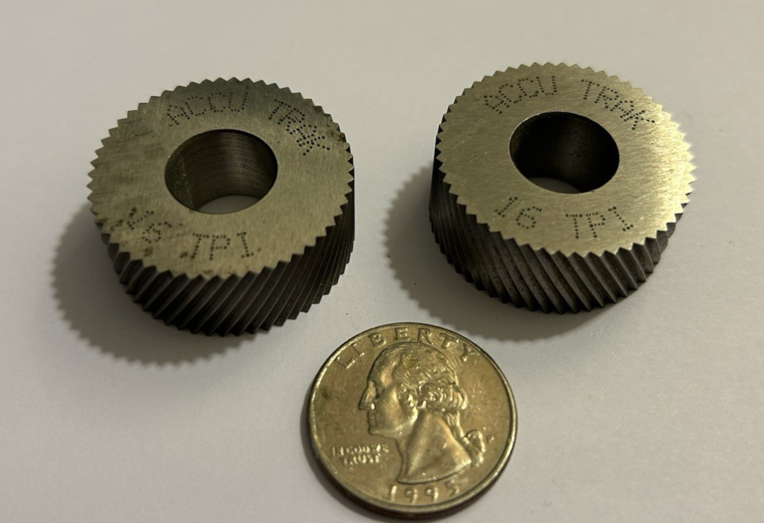 PAIR ACCU TRAK TOOLS 16 TPI KNURLING WHEEL 1 1/4 X 1/2 X 1/2 L&R DIA