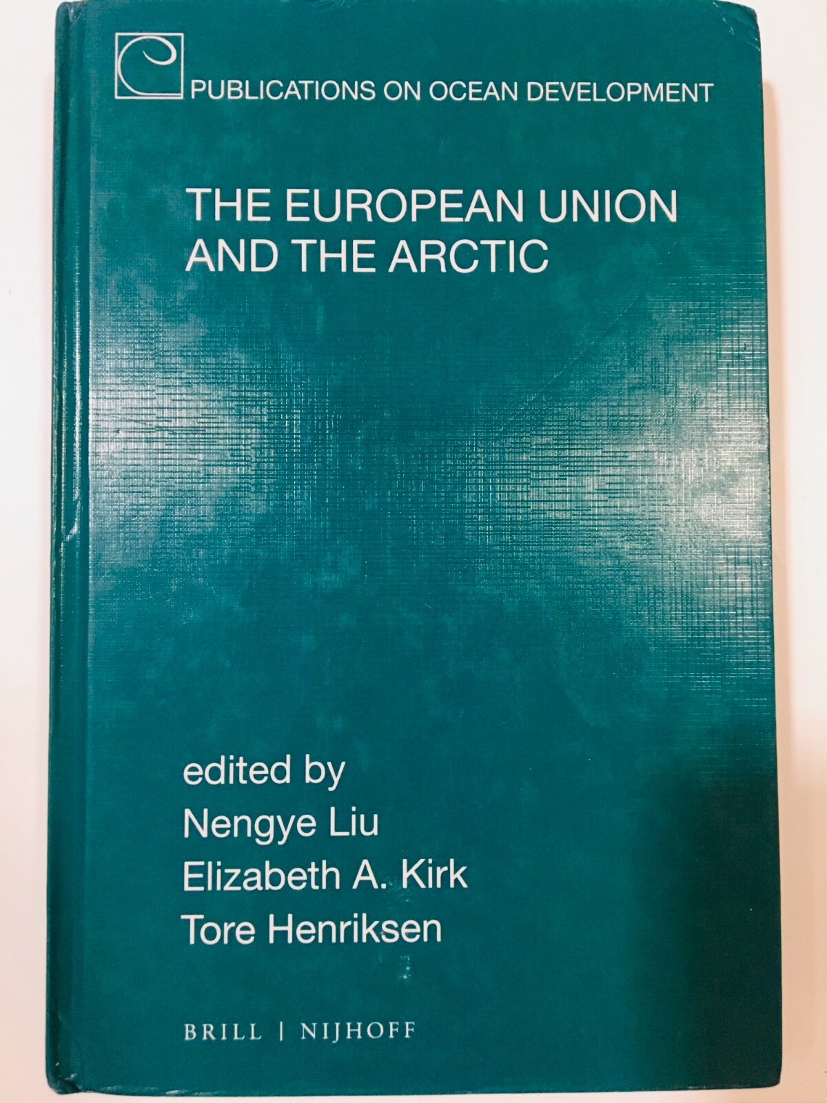 The European Union and the Arctic book