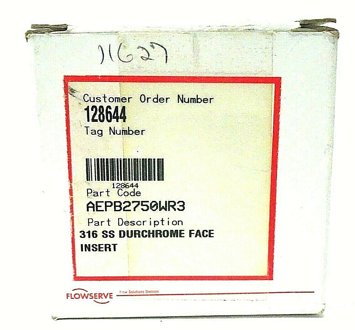 NEW FLOWSERVE AEPB2750WR3 316 SS DURACHROME FACE INSERT