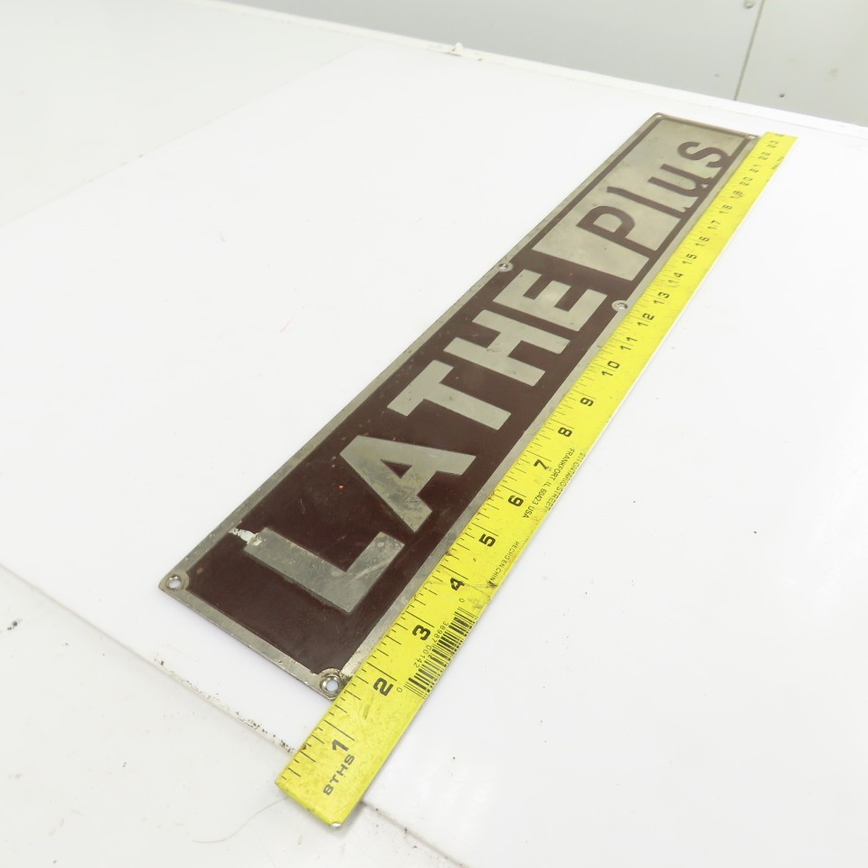 Lathe Plus 22-1/4″ x 3-1/2″ Aluminum Machine Name Legend Plate