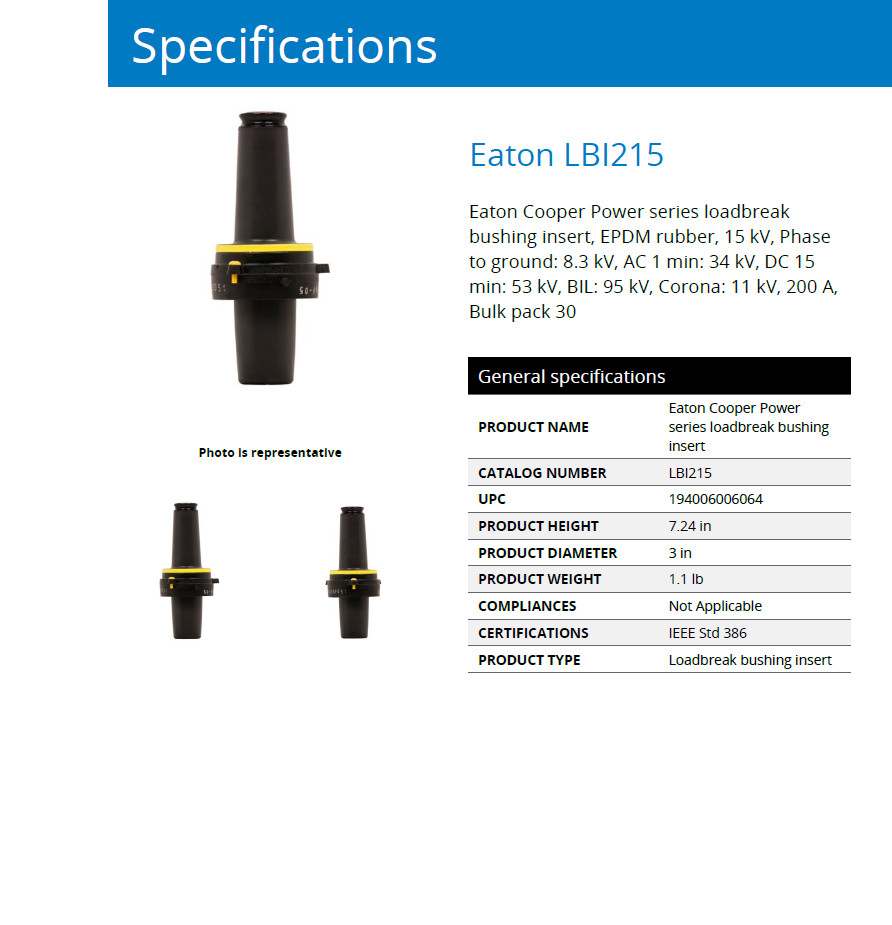 Eaton LBI215 Loadbreak Bushing Insert 200 AMP 8.3kV/14.4kV Transformer 15kV 200A