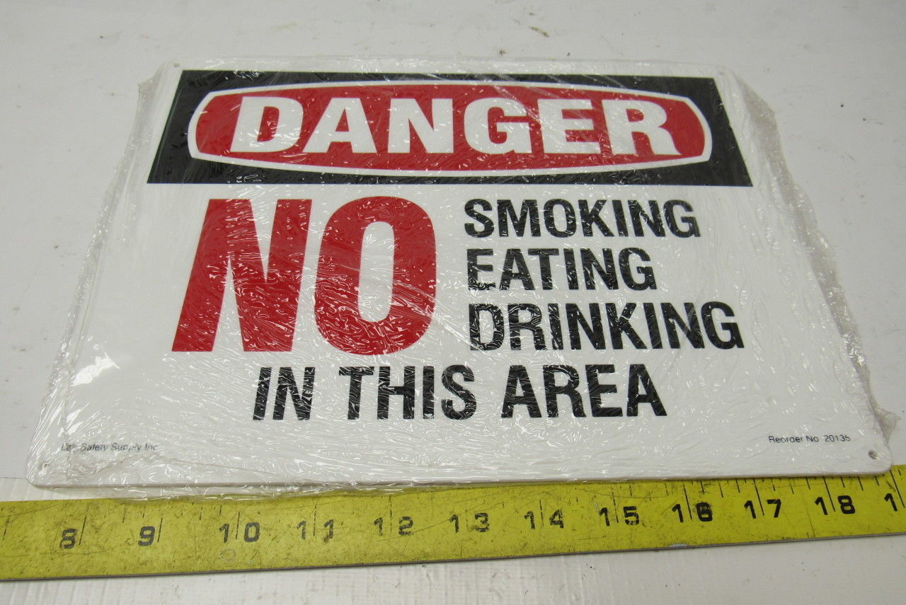 Lab Safety Supply Danger No Smoking Eating in This Area 9″ X 12″ Vinyl Sign