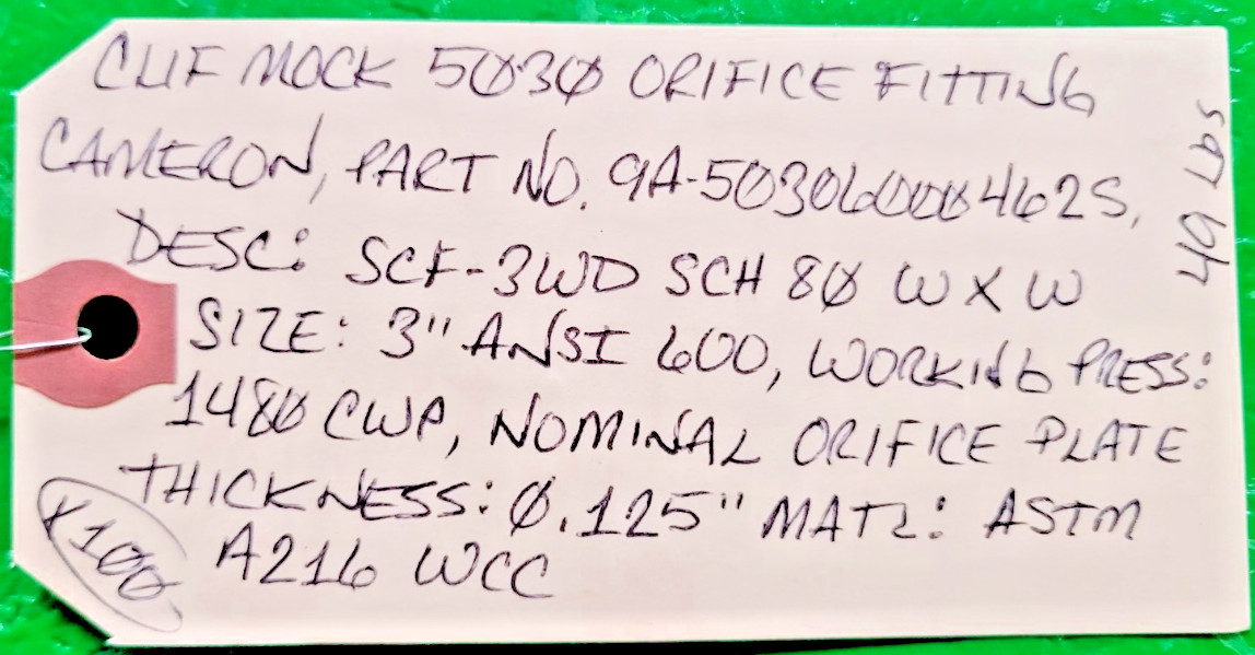 6️⃣ CAMERON CLIFF MOCK 5030 ORIFICE FITTING 49LB PESSCO OFFER 1 G022426-1-100 🗽